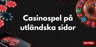 Utländska Casino En Guide till Spelupplevelser på Nätet 688257518 Utländska Casino En Guide till Spelupplevelser på Nätet 688257518