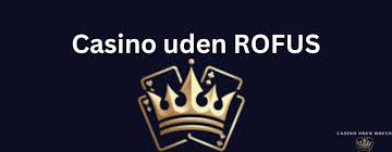 Online Casino Rufus Din Guide til Spil og Underholdning