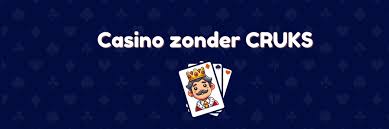 Ontdek de Vorstelijke Wereld van Online Casino's Zonder CRUKS