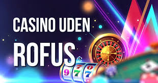Danske Casino Sider Uden RoFUS - En Guide til Spiloplevelser