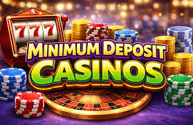 Discover the Best 4 Minimum Deposit Casinos in the UK -761619137