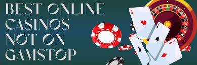 Casinos Non on Gamstop Your Guide to Gaming Freedom