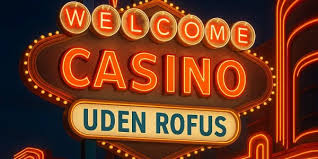 Nye Casino Uden Rufus Oplev Spil uden Begrænsninger